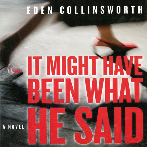 Cover of It Might Have Been What He Said