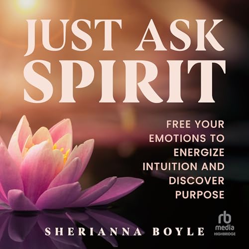 Cover of Just Ask Spirit