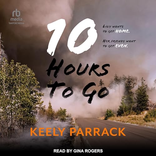 Cover of 10 Hours to Go