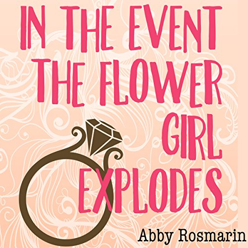 Cover of In the Event the Flower Girl Explodes