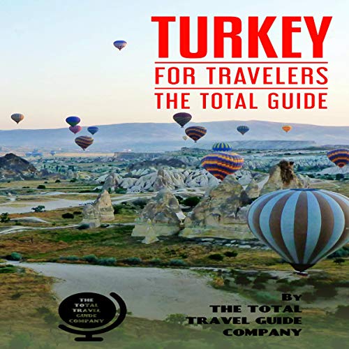 Cover of Turkey for Travelers: The Total Guide