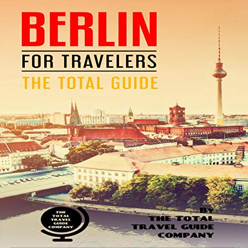Cover of Berlin for Travelers: The Total Guide
