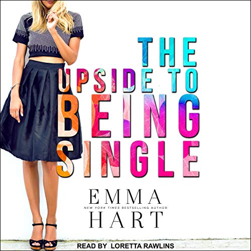 Cover of The Upside to Being Single