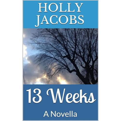 Cover of 13 Weeks