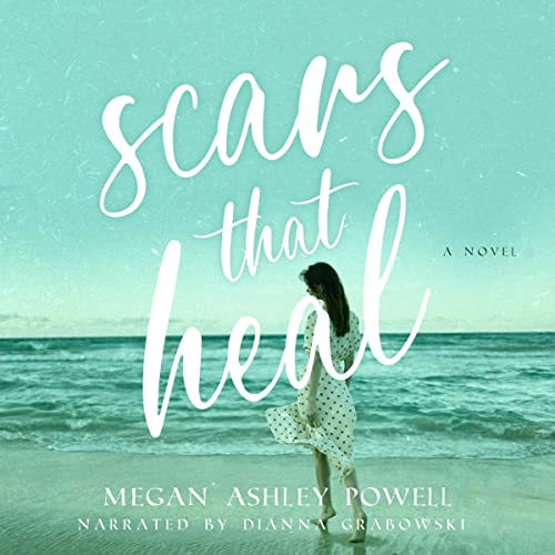 Cover of Scars That Heal