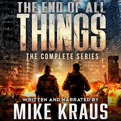 Cover of The End of All Things: The Complete Series