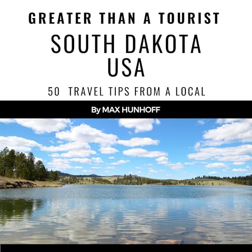 Cover of Greater than a Tourist: South Dakota