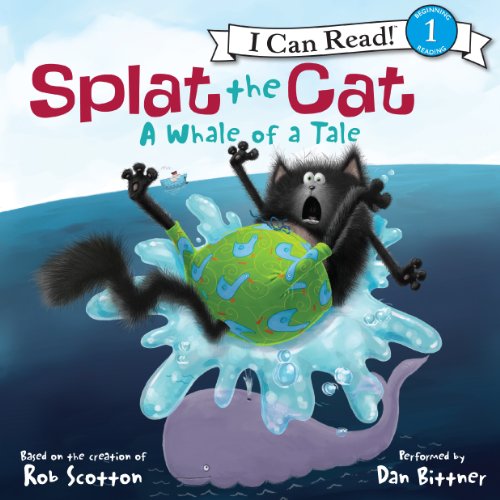 Cover of Splat the Cat: A Whale of a Tale