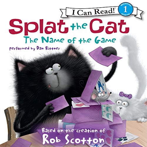 Cover of Splat the Cat: The Name of the Game