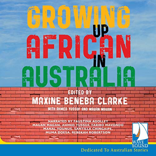 Cover of Growing Up African in Australia
