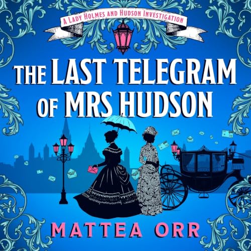 Cover of The Last Telegram of Mrs Hudson