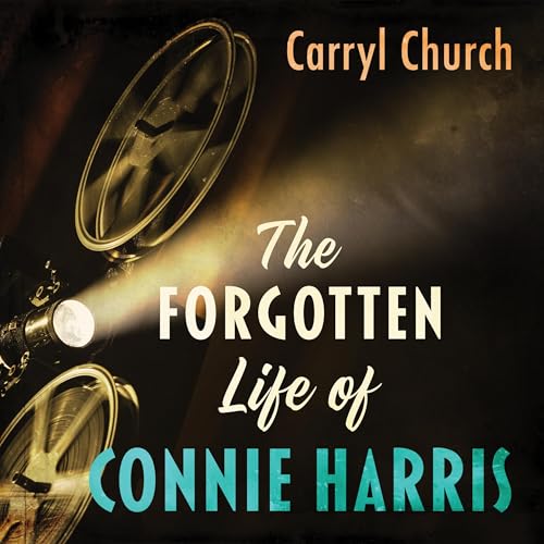 Cover of The Forgotten Life of Connie Harris