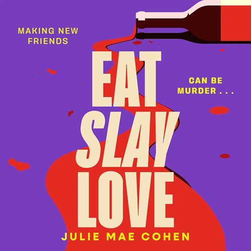 Cover of Eat Slay Love