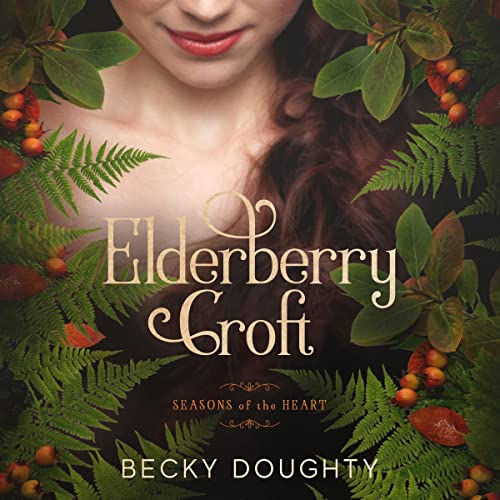 Cover of Elderberry Croft: The Complete Collection