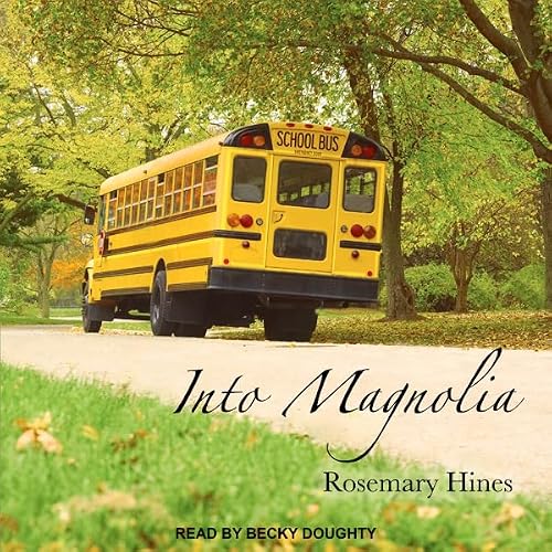 Cover of Into Magnolia