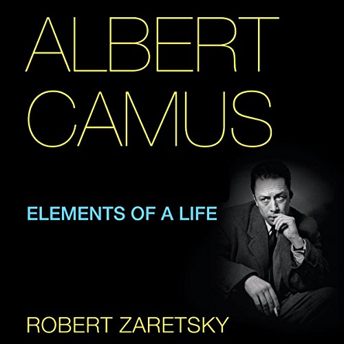 Cover of Albert Camus: Elements of a Life