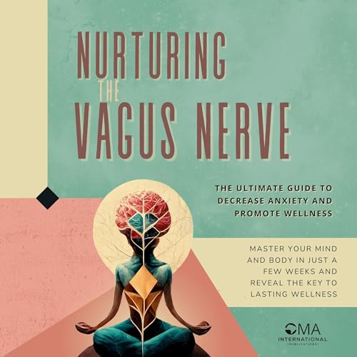 Cover of Nurturing the Vagus Nerve