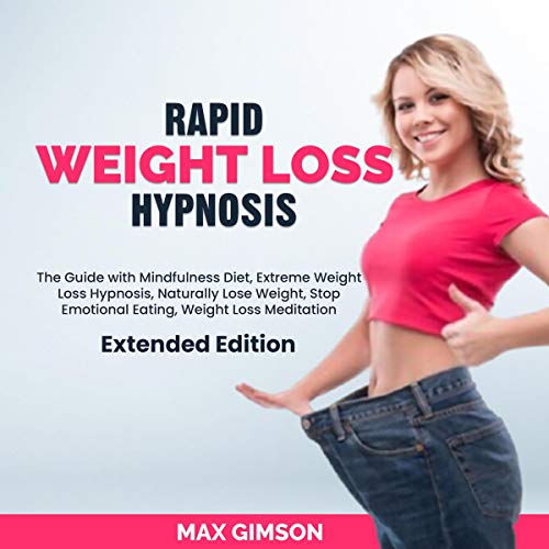 Cover of Rapid Weight Loss Hypnosis: Extended Edition