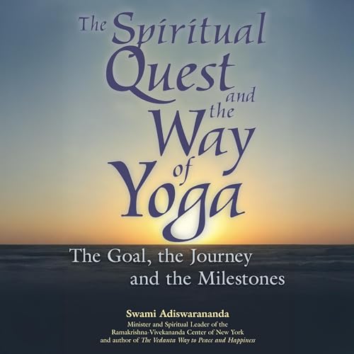 Cover of The Spiritual Quest and the Way of Yoga