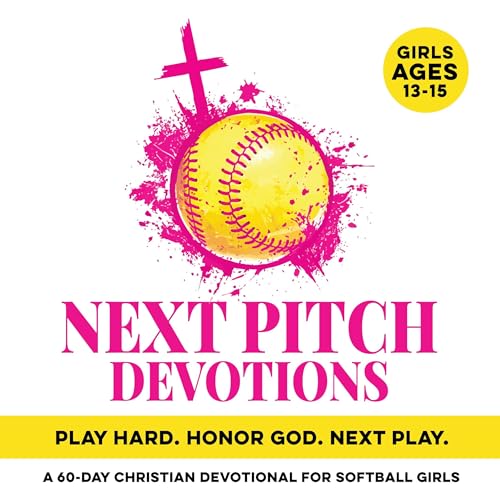 Cover of Next Pitch Devotions - Play Hard. Honor God. Next Play.