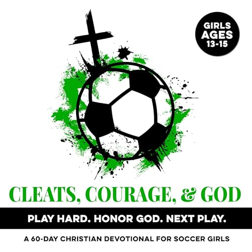 Cover of Cleats, Courage, & God