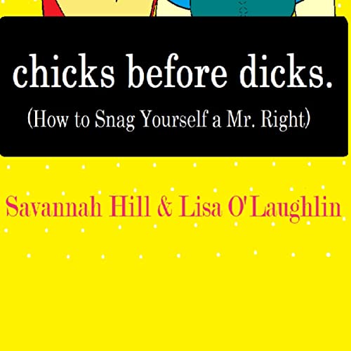 Cover of Chicks Before Dicks