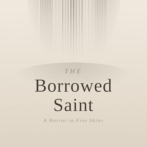 Cover of The Borrowed Saint