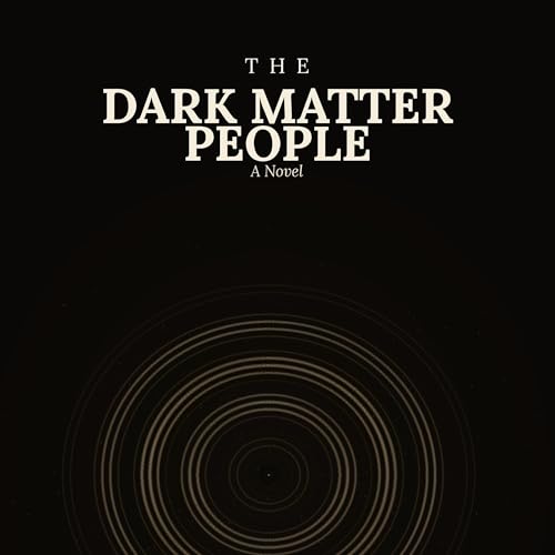 Cover of The Dark Matter People