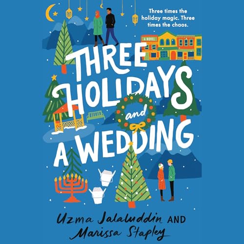 Cover of Three Holidays and a Wedding