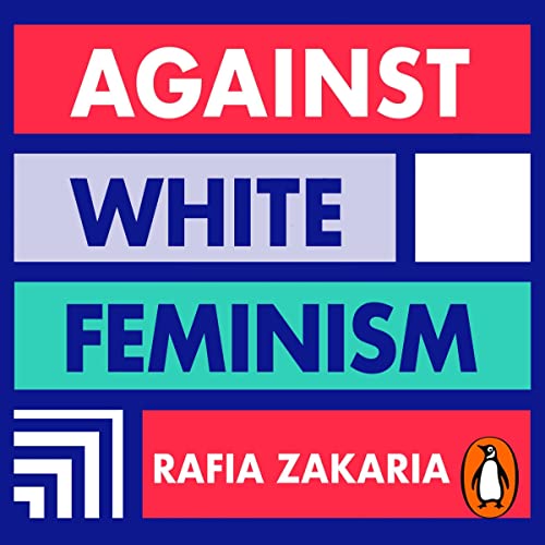 Cover of Against White Feminism
