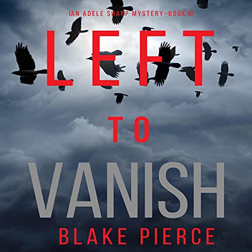 Cover of Left to Vanish