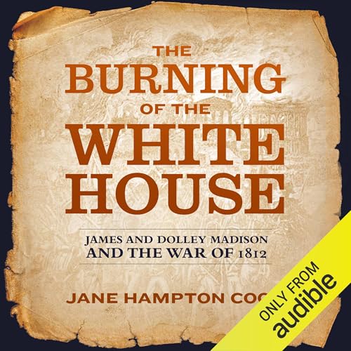 Cover of The Burning of the White House