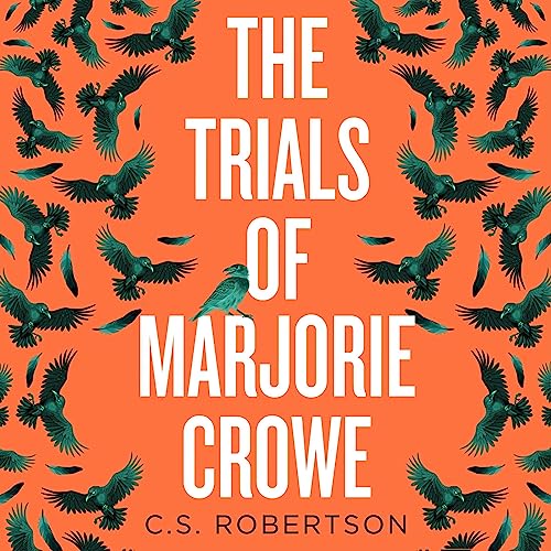 Cover of The Trials of Marjorie Crowe