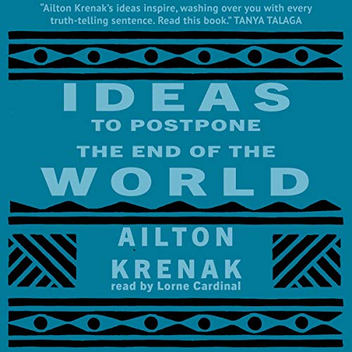 Cover of Ideas to Postpone the End of the World