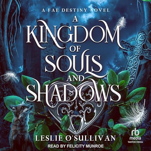 Cover of A Kingdom of Souls and Shadows