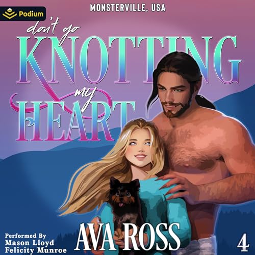 Cover of Don't Go Knotting My Heart