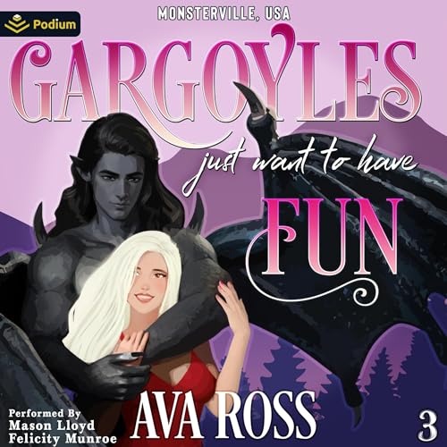 Cover of Gargoyles Just Want to Have Fun