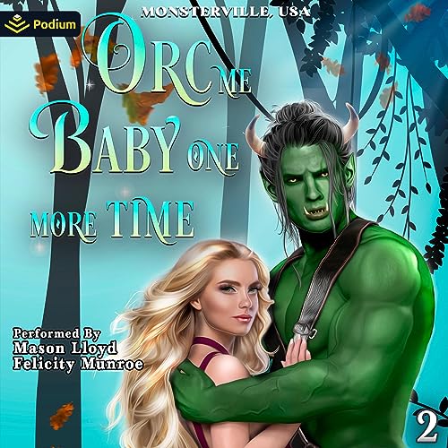 Cover of Orc Me Baby One More Time