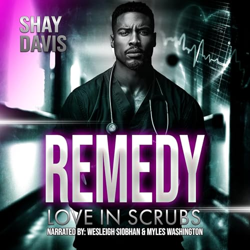 Cover of Remedy: Love in Scrubs