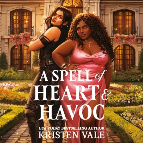 Cover of A Spell of Heart & Havoc