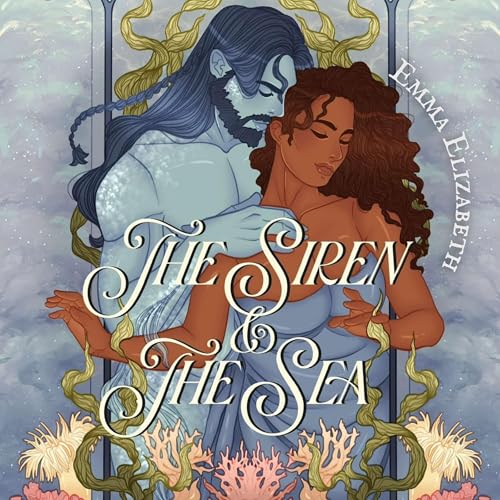 Cover of The Siren & the Sea