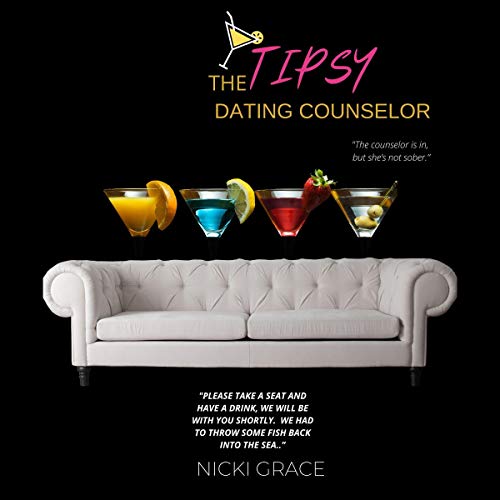 Cover of The Tipsy Dating Counselor