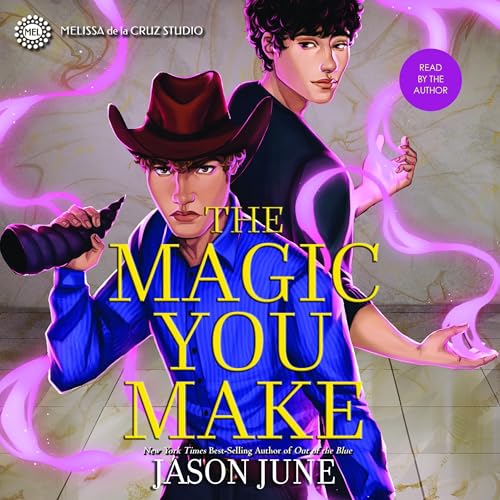 Cover of The Magic You Make