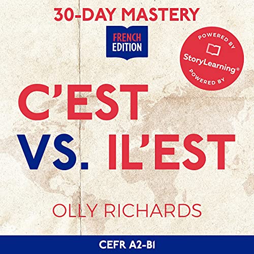 Cover of 30-Day Mastery: C'est vs Il Est