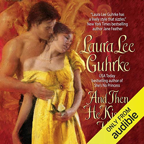 Cover of And Then He Kissed Her