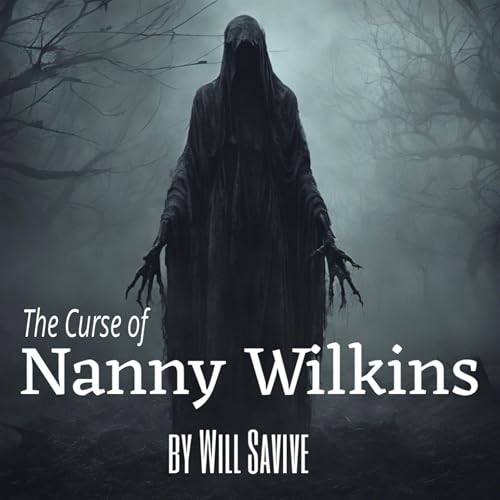 Cover of The Curse of Nanny Wilkins