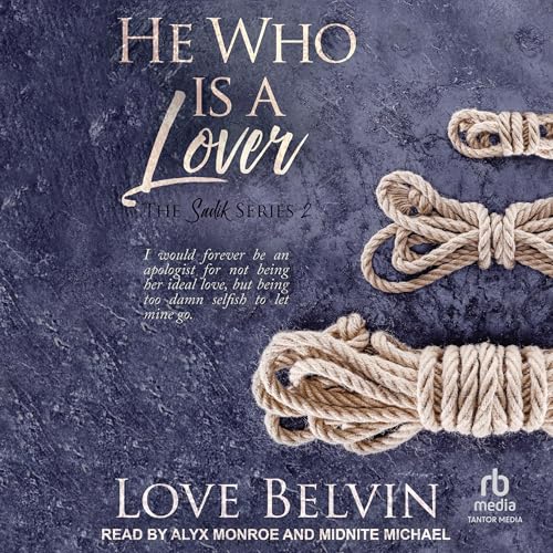 Cover of He Who Is a Lover