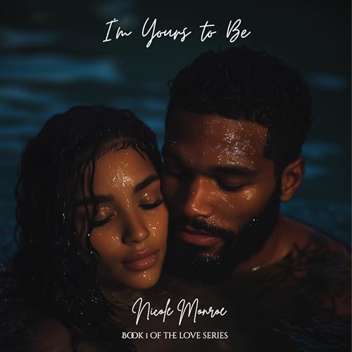 Cover of I'm Yours to Be