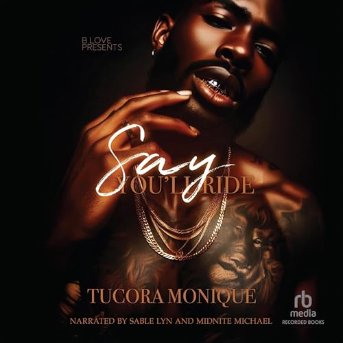 Cover of Say You'll Ride