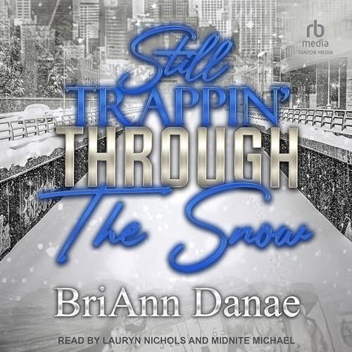 Cover of Still Trappin' Through The Snow